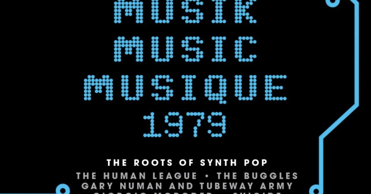 The roots of Synth Pop excavated by new 3-CD box set