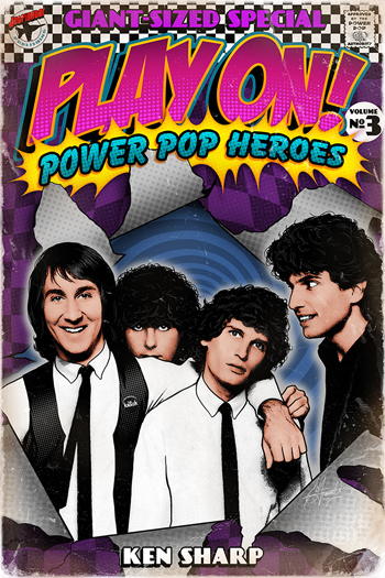 Play On! Power Pop Heroes' ready to release Volume 3